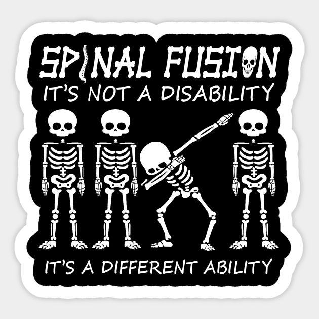 Spinal Fusion Back Spine Surgery It's not disability Funny Sticker by jrgenbode